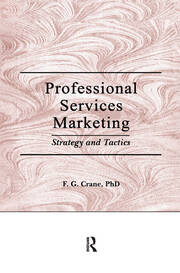 Professional Services Marketing: Strategy and Tactics book cover