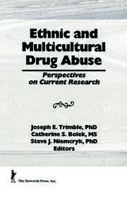 Ethnic and Multicultural Drug Abuse: Perspectives on Current Research book cover