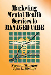 Marketing Mental Health Services to Managed Care book cover