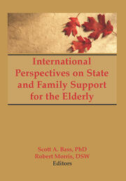 International Perspectives on State and Family Support for the Elderly book cover