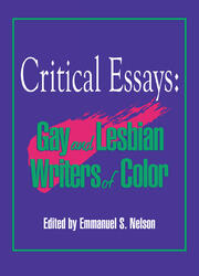 Critical Essays: Gay and Lesbian Writers of Color book cover