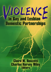 Violence in Gay and Lesbian Domestic Partnerships book cover