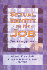 Sexual Identity on the Job: Issues and Services book cover
