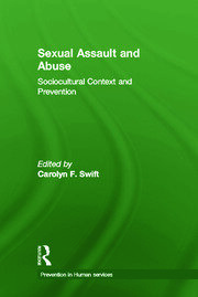 Sexual Assault and Abuse: Sociocultural Context of Prevention book cover