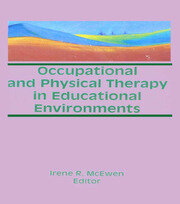 Occupational and Physical Therapy in Educational Environments book cover