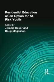 Residential Education as an Option for At-Risk Youth book cover