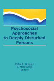 Psychosocial Approaches to Deeply Disturbed Persons book cover