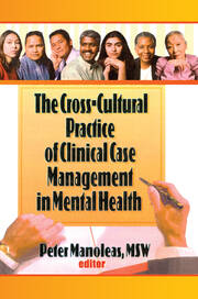 The Cross-Cultural Practice of Clinical Case Management in Mental Health book cover