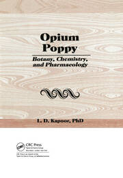 Opium Poppy: Botany, Chemistry, and Pharmacology book cover