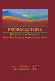 Propagations: Thirty Years of Influence From the Mental Research Institute book cover