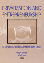 Privatization and Entrepreneurship: The Managerial Challenge in Central and Eastern Europe book cover