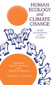 Human Ecology And Climatic Change: People And Resources In The Far North book cover