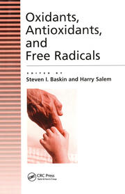 Oxidants, Antioxidants And Free Radicals book cover