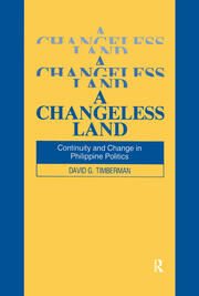 A Changeless Land: Continuity and Change in Philippine Politics book cover