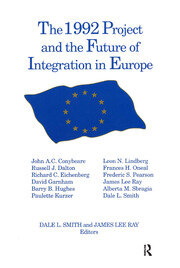 The 1992 Project and the Future of Integration in Europe book cover