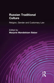 Russian Traditional Culture: Religion, Gender and Customary Law book cover