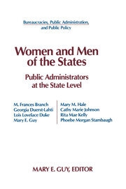 Women and Men of the States: Public Administrators and the State Level book cover