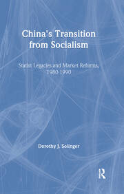 China's Transition from Socialism?: Statist Legacies and Market Reforms, 1980-90 book cover