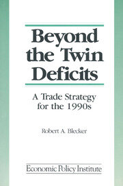 Beyond the Twin Deficits: A Trade Strategy for the 1990's: A Trade Strategy for the 1990's book cover