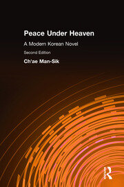 Peace Under Heaven: A Modern Korean Novel: A Modern Korean Novel book cover