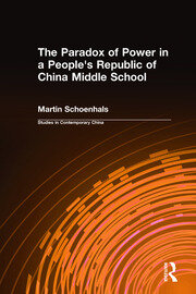 The Paradox of Power in a People's Republic of China Middle School book cover