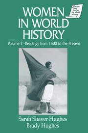 Women in World History: v. 2: Readings from 1500 to the Present book cover