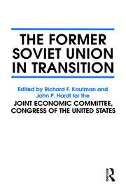 The Former Soviet Union in Transition book cover