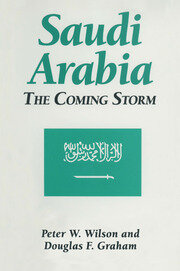 Saudi Arabia: The Coming Storm: The Coming Storm book cover