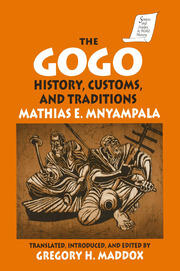 The Gogo: History, Customs, and Traditions book cover