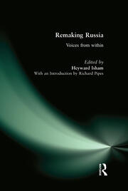 Remaking Russia: Voices from within book cover
