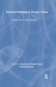 Decision-making in Deng's China: Perspectives from Insiders book cover
