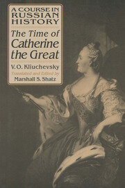 A Course in Russian History: The Time of Catherine the Great book cover