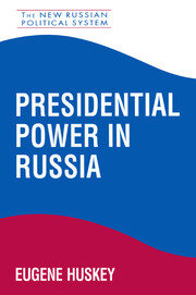 Presidential Power in Russia book cover