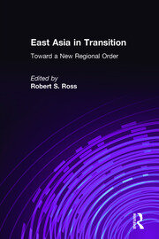 East Asia in Transition:: Toward a New Regional Order book cover