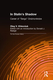 In Stalin's Shadow: Career of Sergo Ordzhonikidze book cover