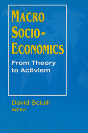 Macro Socio-economics: From Theory to Activism: From Theory to Activism book cover