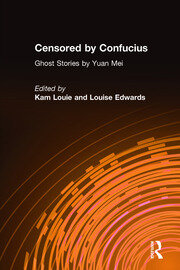 Censored by Confucius: Ghost Stories by Yuan Mei book cover