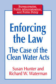 Enforcing the Law: Case of the Clean Water Acts book cover