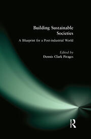 Building Sustainable Societies: A Blueprint for a Post-industrial World: A Blueprint for a Post-industrial World book cover
