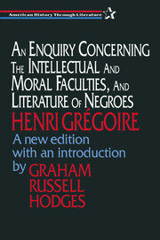 An Enquiry Concerning the Intellectual and Moral Faculties and Literature of Negroes book cover