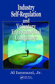 Industry Self-Regulation and Voluntary Environmental Compliance book cover