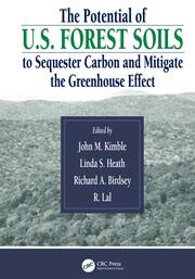 The Potential of U.S. Forest Soils to Sequester Carbon and Mitigate the Greenhouse Effect book cover