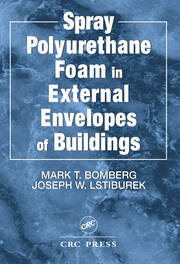 Spray Polyurethane Foam in External Envelopes of Buildings book cover