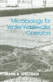 Microbiology for Water and Wastewater Operators (Revised Reprint) book cover