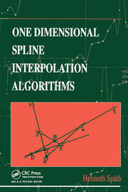 One Dimensional Spline Interpolation Algorithms book cover