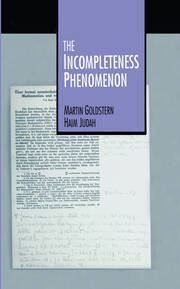 The Incompleteness Phenomenon book cover
