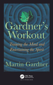 A Gardner's Workout: Training the Mind and Entertaining the Spirit book cover
