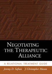 Negotiating the Therapeutic Alliance: A Relational Treatment Guide book cover