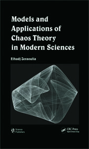 Models and Applications of Chaos Theory in Modern Sciences book cover