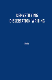 Demystifying Dissertation Writing: A Streamlined Process from Choice of Topic to Final Text book cover